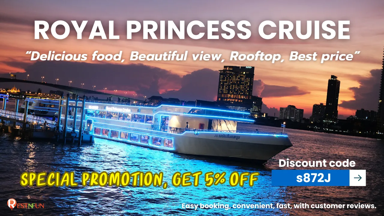 Royal Princess dinner cruise in Bangkok with promo code